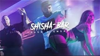 OGÜN &amp; ÖMSEN - SHISHA BAR