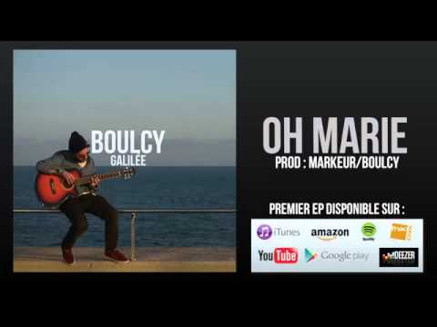 BOULCY   OH MARIE   GALILÉE