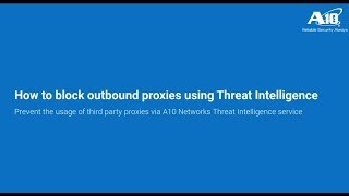Blocking traffic to proxies using Threat Intelligence - AppCentric Templates Use Case Series