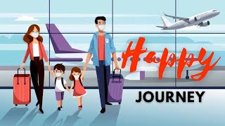 Happy Journey wishes, message, quotes, video, status/Bon voyage wishes/Journey Wishes for Brother/