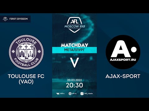 AFL22. United Europe. First Division. Day 2. Toulouse FC (VAO) - Ajax-Sport