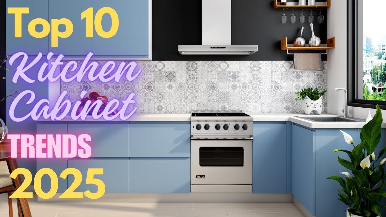 Top 10 Kitchen Cabinet Trends for 2025 | Modern Styles, Smart Storage, Bold Colors & More