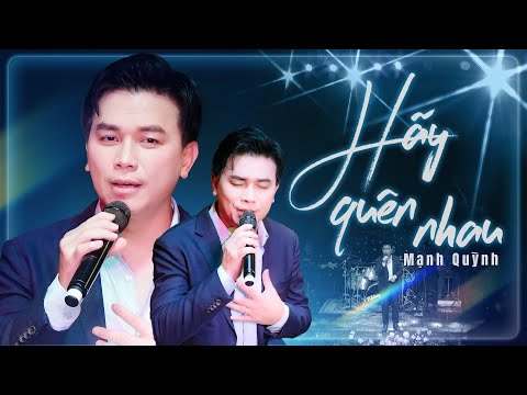Hãy Quên Nhau - Mạnh Quỳnh | Live Stage 2025 | Phòng Trà Không Tên