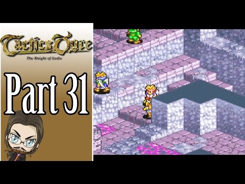 Let's Play Tactics Ogre with Mah-Dry-Bread - Part 31