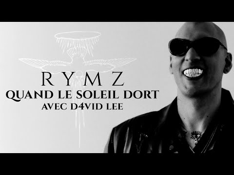 Rymz - Quand le soleil dort [avec D4vid Lee] (Lyrics Video)