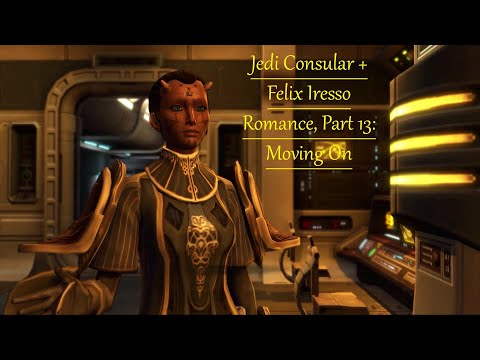 SWTOR: Jedi Consular + Felix Iresso Romance, Part 13- Moving On