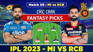 🔴Live IPL 2023: RCB vs MI Dream11 Team Today Match | Mumbai Indians vs Royal Challengers Bangalore