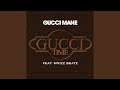 Gucci Time (feat. Swizz Beatz)