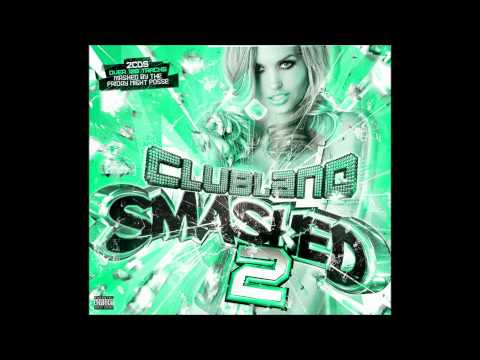 Clubland Smashed 2  Track 8