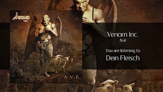 Venom Inc. - Dein Fleisch [Audio]