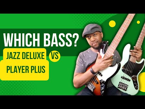 Fender Jazz Deluxe VS Fender Jazz Player Plus