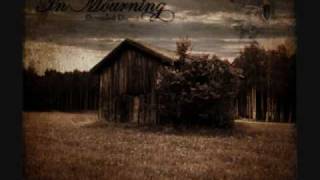 In Mourning - The Art of a Mourning Kind (Lyrics)