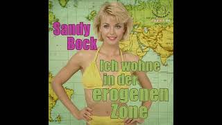 Sandy Bock - Ich wohne in der erogenen Zone (naughty german schlager) #climatechange #aimusic