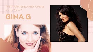 Gina G | What Happened and Where is she now?