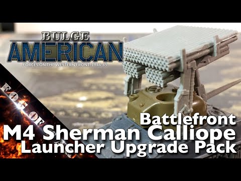 Review | BF M4 Sherman Calliope Launchers 1/100 (15mm) - US147 | Bulge American - Flames of War