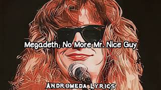 Megadeth - No More Mr. Nice Guy ///Subtitulado