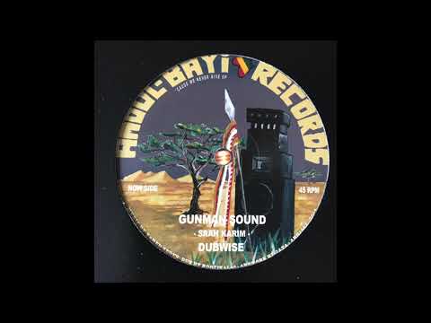 Gunman Sound - Saah Karim - Amoul-Bayi Records ABR1203