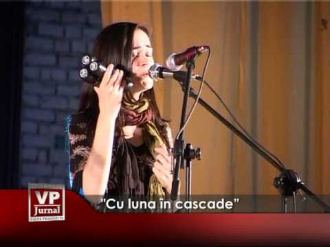 „Cu luna în cascade”