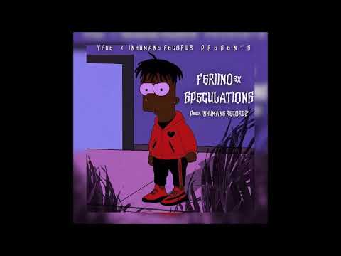 Feriino3Tymez - Speculations (Full Mixtape)