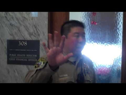082714 DPH Sheriff WTF - OPEN DOOR POLICY ??? at SF DPH - Hell NO!!! Ha,ha,ha.