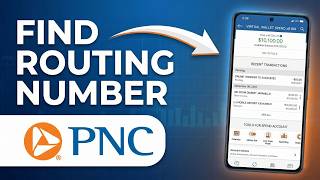 How To Find Routing Number On PNC - Step By Step (2026)