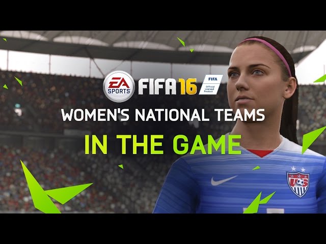 Video teaser for FIFA 16 Trailer - Women's National Teams are IN THE GAME