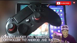 Connect Lucky Fox Wireless Controller to Android and iOS