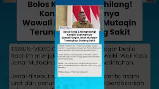 Lama Tak Terlihat Di Balai Kota, Dedie Rachim Sebut Wawali Jenal Mutaqin Alami Sakit Serius