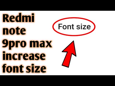 Redmi note 9pro max increase font size 2020