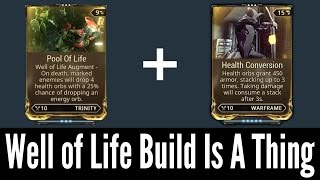 Turn Well of Life Into An Armor Buff (Warframe)