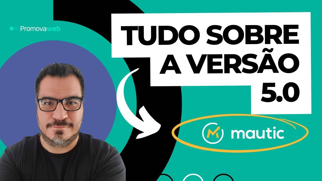 NocodeCast 003: Tudo sobre o Mautic 5