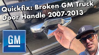 QUICKFIX: Broken Door Handle Replacement 2007 - 2013 GMC Yukon/Sierra and Chevy Tahoe/Silverado