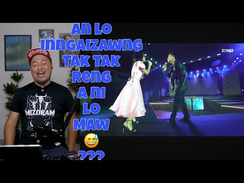 Zomuansanga & Remlalvuani Te An Zai Dun Fuh Nganggggg // RamBoss React