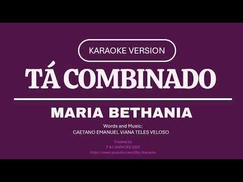 Tá Combinado - Maria Bethânia