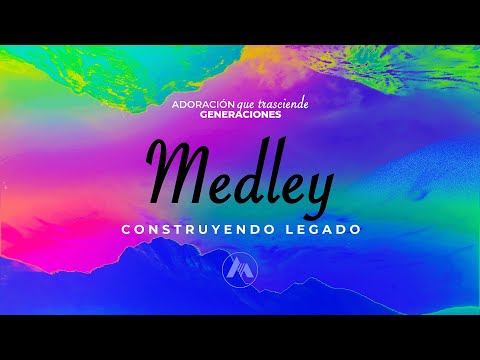 Medley "Construyendo Legado" - Majestuoso es Él (Video Oficial)