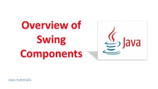 Overview of Swing Components | Advanced Programming (JAVA)