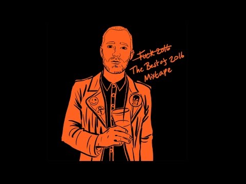 Discothèque Credits - The 'Fuck 2016' ‘Best Of Mixtape [Full Stream]