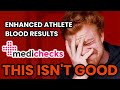 My Bloodwork After Being an ENHANCED Athlete.