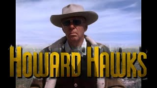 Howard HAWKS: the Men who Made the Movies (TV) 1973 📽2K