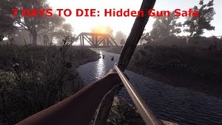 7 Days to Die: Hidden Gun Safe