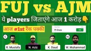 fuj vs ajm d20 dream11 team, fuj vs ajm d20 dream11 prediction, emirates d20 2022 today dream11 team