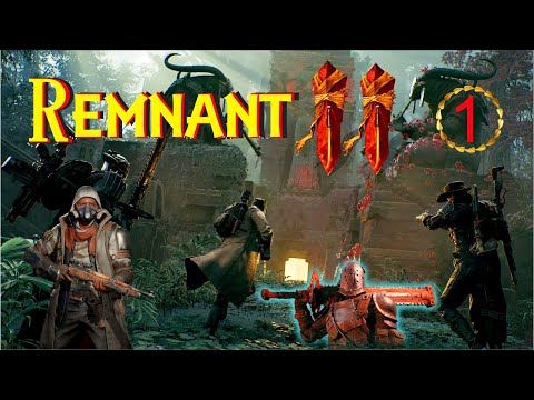 REMNANT 2 - GAMEPLAY 4K/60FPS - PART.1