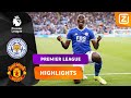 WAT EEN SPECTACULAIRE SLOTFASE! ⏱️ | Leicester vs Man United | Premier League 2021/22 | Samenvatting
