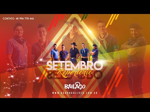 Bailaço - Repertório Setembro  (Clássicos da Vanera Raíz)