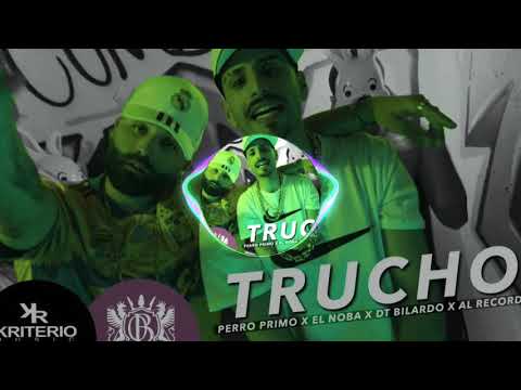 PERRO PRIMO, EL NOBA, AL RECORDS - TRUCHO FEAT DT.BILARDO - CUMBIA 420 PKT # ( BASS BOOSTED) TIZI DJ