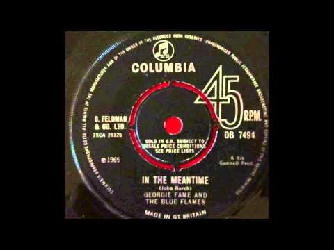 GEORGIE FAME AND THE BLUE FLAMES...IN THE MEANTIME
