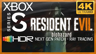 [4K/HDR] Resident Evil 7 : Biohazard (Next-gen patch) / Xbox Series S Gameplay 60 fps & Ray Tracing