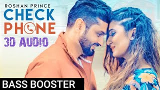 Roshan Prince&quot;: Check Phone (3d Song) TigerStyle | Preet Kanwal | Latest Song 2018
