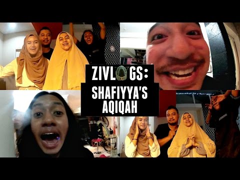 Zivlogs: Shafiyya's Aqiqah | ZiTV