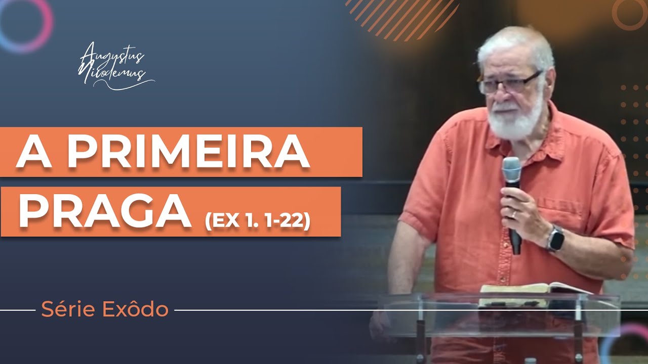 A Primeira Praga - (Ex 7:14-21)